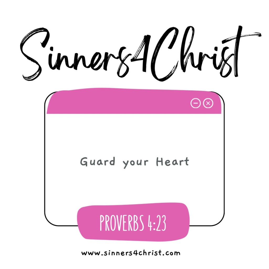 Guard your Heart